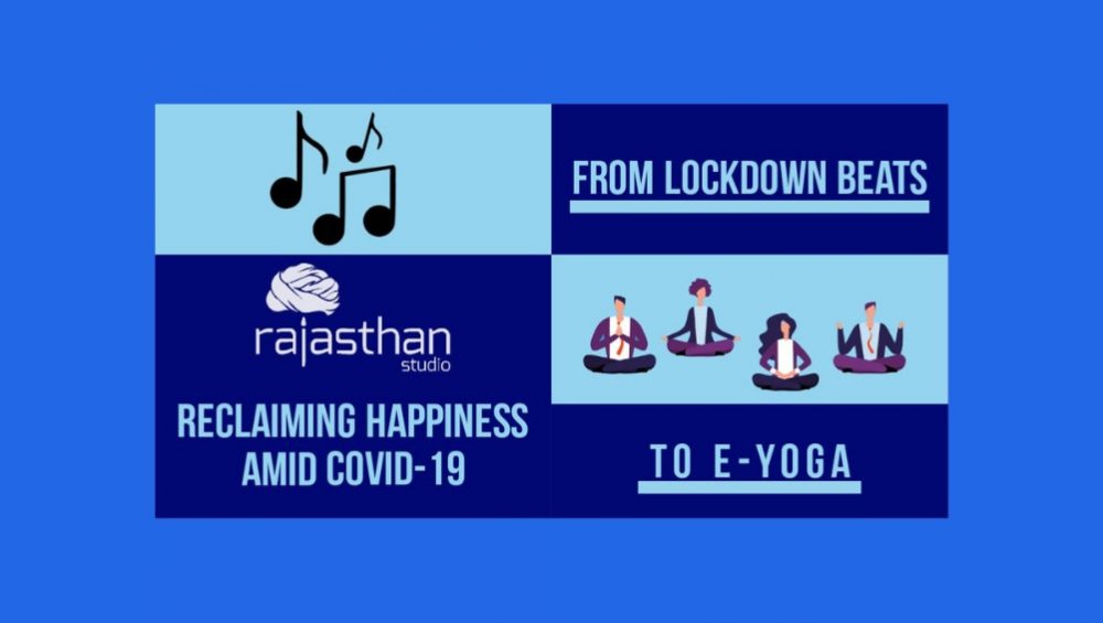 From Lockdown Beats to E-Yoga, Rajasthan Studio Is Reclaiming Happiness Amid COVID-19.