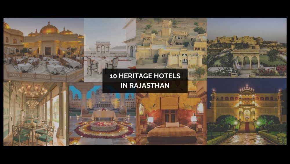 10 Heritage Hotels in Rajasthan