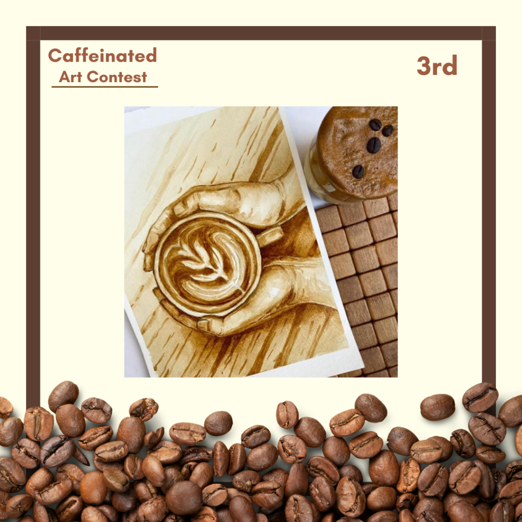 Caffeinated  Art Contest - Finding Art In Coffee Beans