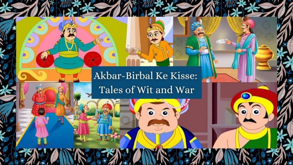 Akbar-Birbal Ke Kisse: Tales of Wit and War
