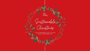 Sustainable Christmas: This Christmas, Fall In Love With Sustainability!