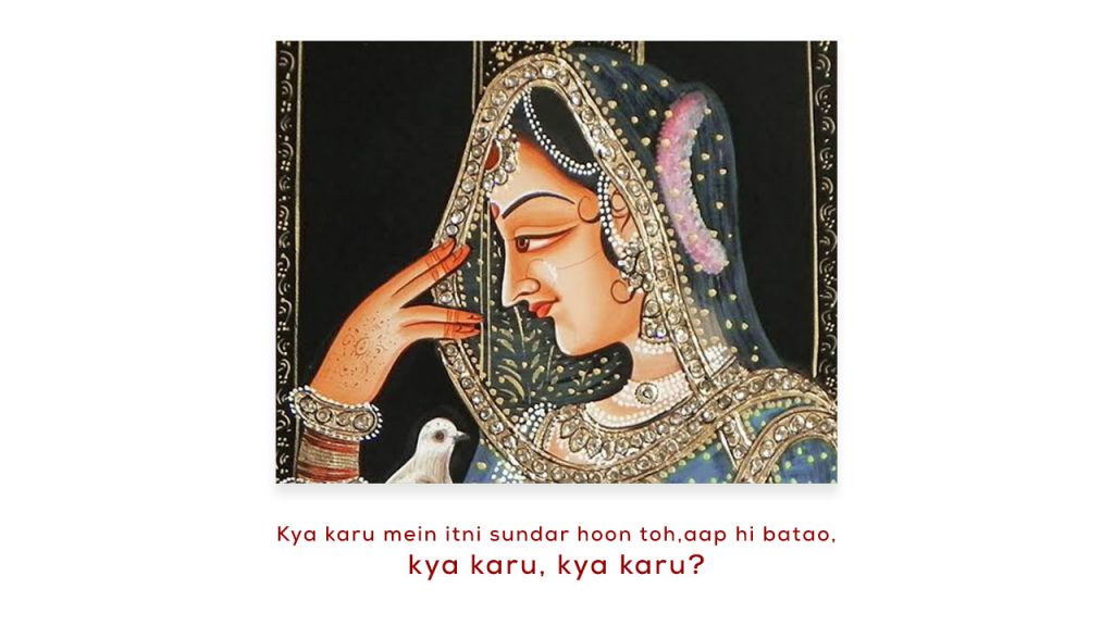Kya karu main itni sundar hu toh! - Throwback To The Most Trendy Memes Of 2020 In Rajasthani Style