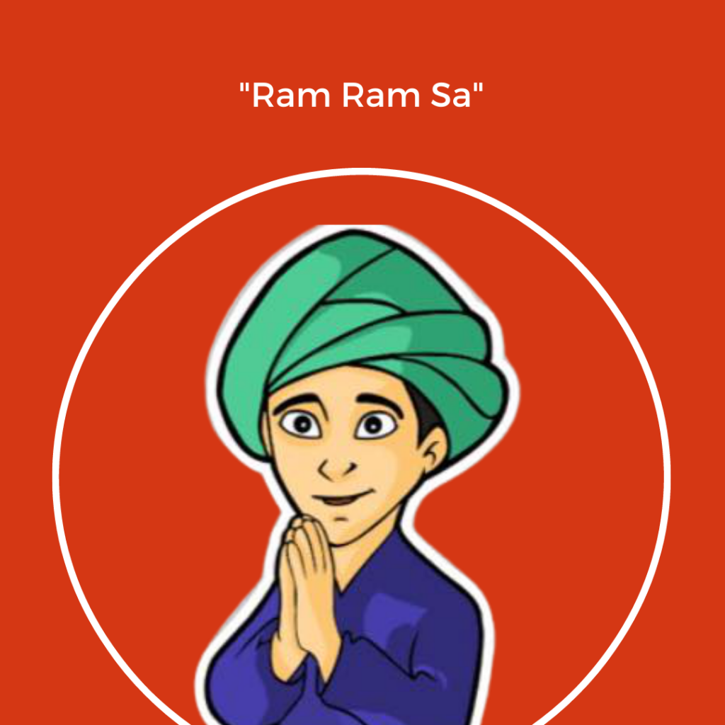 This phrase is widely used in Rajasthan by any and everyone