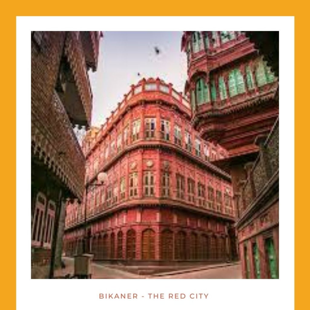 Not many of us have heard about Bikaner except for the famous Namkeen, especially the Bhujia.