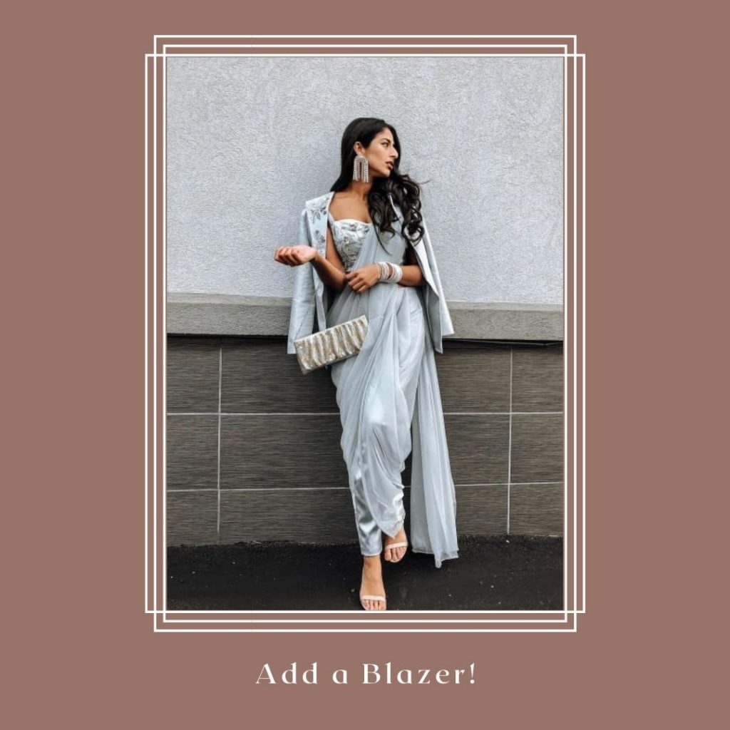 Pair your ridged blazer with your flowy saree and combine the best of both worlds!