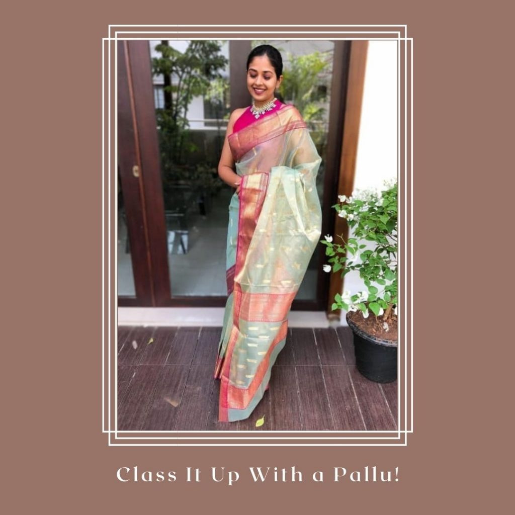 The ‘front pallu’ style is elegant and grand. The style is the look for a special occasion where you need to set yourself apart from the rest. 