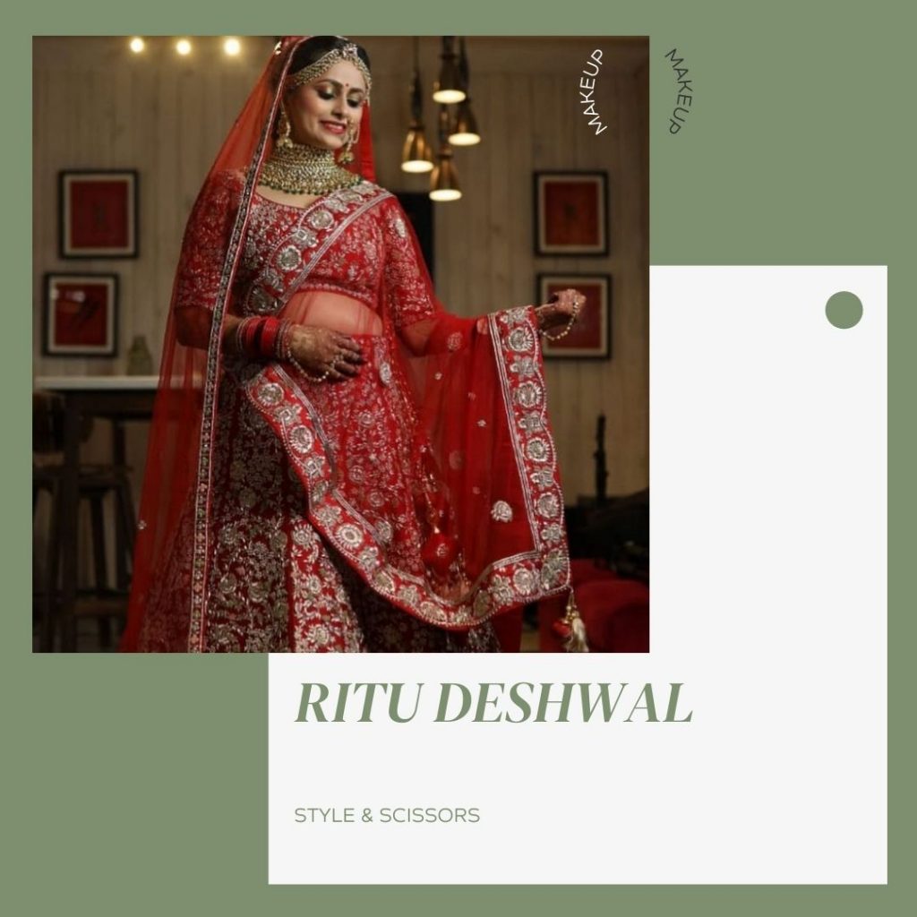 To achieve a perfect hairstyle and beauty makeover and to replicate the kind of look that one aspires to is the primary goal of Ritu Deshwal.