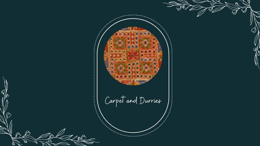 Carpet and Durries 