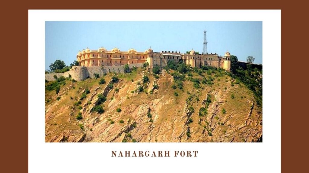 Nahargarh Fort - Historical Places In Rajasthan That Will Take You Back To The Glorious Past