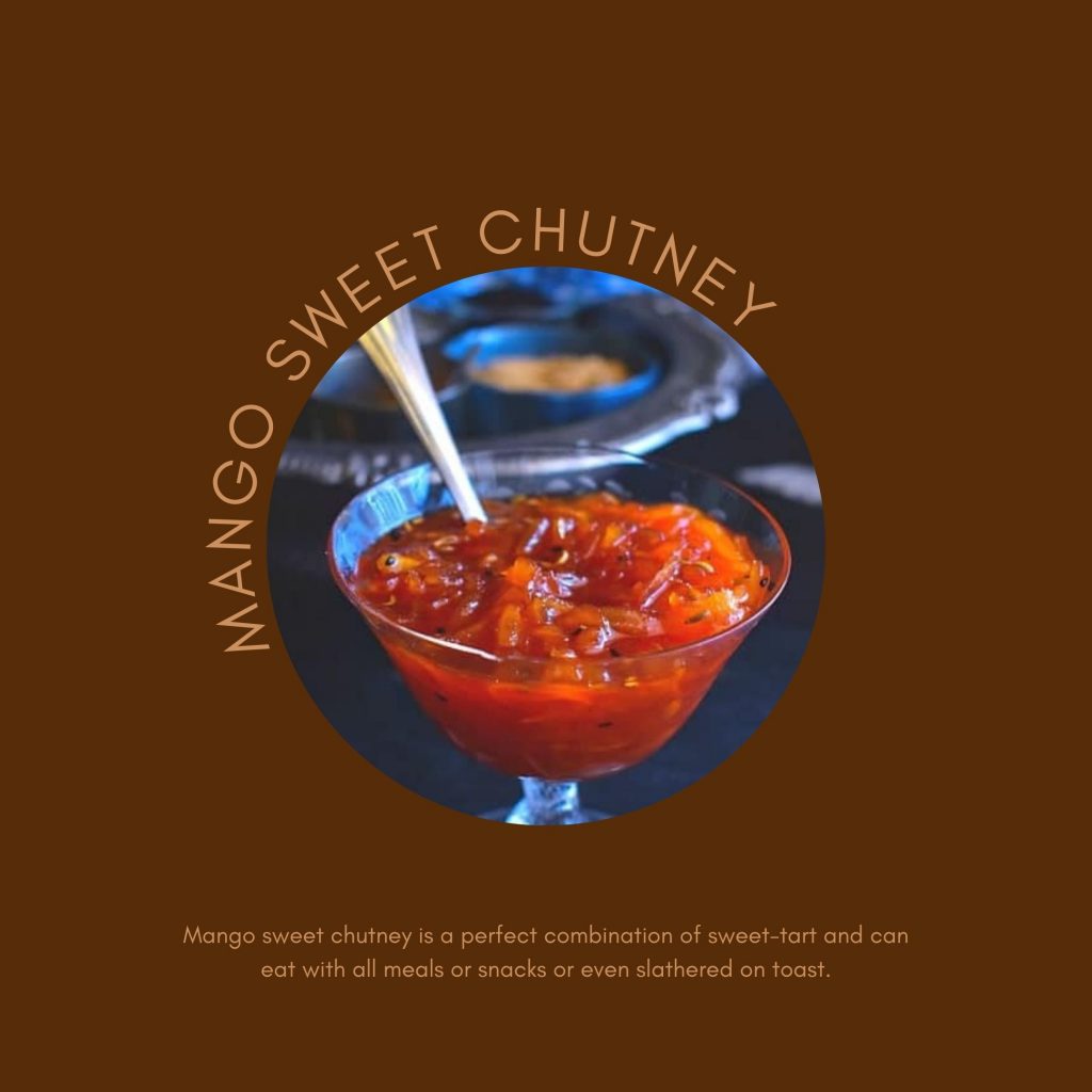 Mango sweet chutney is a perfect combination of sweet-tart and can eat with all meals or snacks or even slathered on toast.